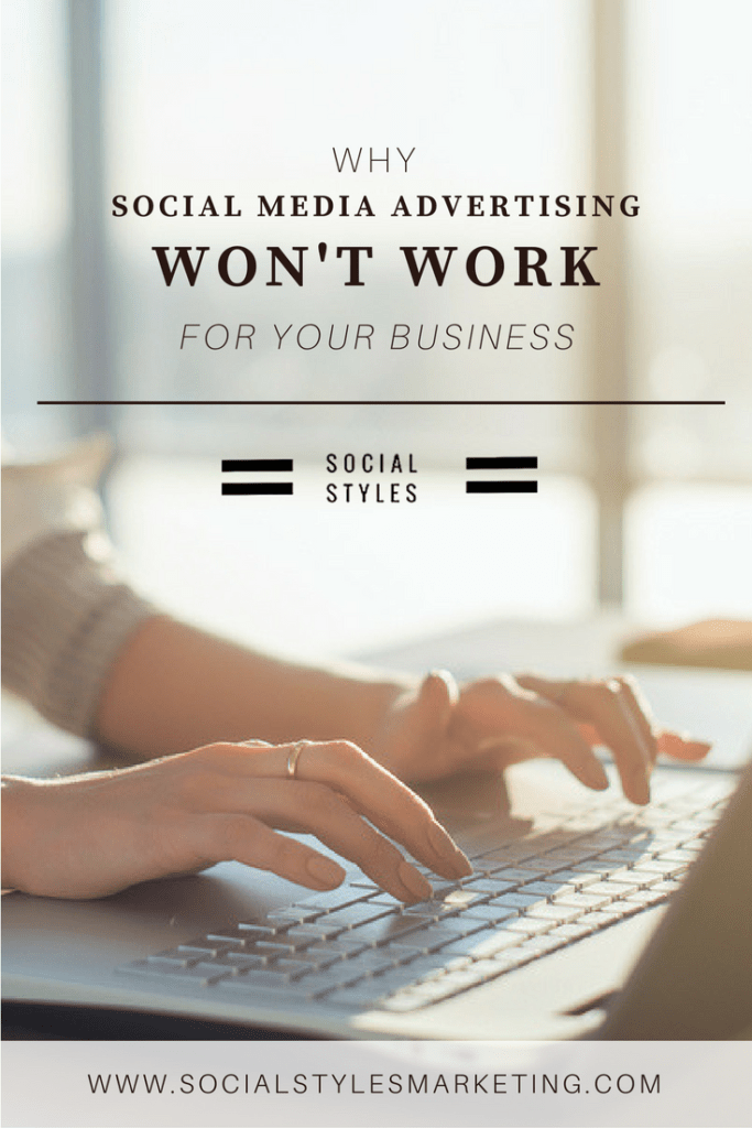 Why Social Media Advertising won't Work for Your Business